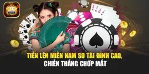 Tiến Lên Miền Nam – So Tài Đỉnh Cao, Chiến Thắng Chớp Mắt