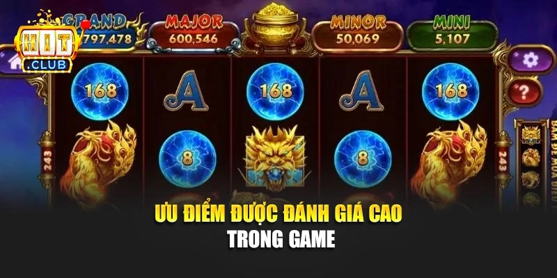 Ưu điểm được đánh giá cao trong game